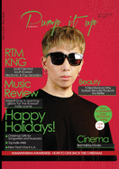 Pump it up Magazine - Christmas Edition: RTMKNG - Multi-Talented South Korean Electronic and Pop Sensation