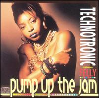 Pump Up the Jam [Capitol] - Technotronic Featuring Felly