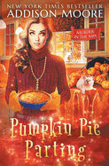 Pumpkin Pie Parting