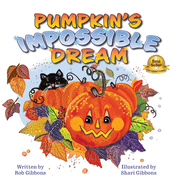 Pumpkin's Impossible Dream