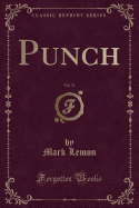 Punch, Vol. 54 (Classic Reprint)