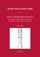Punic Antiquities of Malta and Other Ancient Artefacts Held in Ecclesiastic and Private Collections