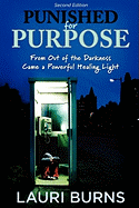 Punished for Purpose