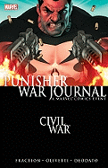 Punisher War Journal - Volume 1: Civil War - Fraction, Matt (Text by)