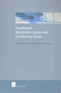 Punishment, Restorative Justice and the Morality of Law