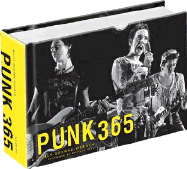 Punk 365 - George-Warren, Holly, and Hell, Richard (Footnotes by)