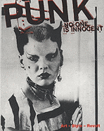 Punk - No One is Innocent: Art, Style, Revolt