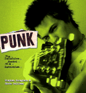 Punk: The Definitive Record of a Revolution