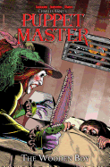 Puppet Master Volume 3