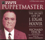 Puppetmaster: The Secret Life of J. Edgar Hoover