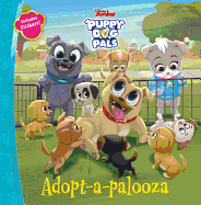 Puppy Dog Pals Adopt-A-Palooza