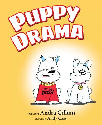 Puppy Drama - Gillum, Andra