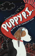Puppy P.I.: The Case of the Scandalous Vandal