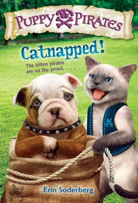 Puppy Pirates #3: Catnapped! - Soderberg, Erin