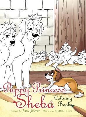 Puppy Princess Sheba: Coloring Book - Forna, Fatu