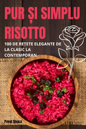 Pur  i Simplu Risotto