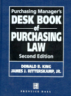 Purchasing Manager's Desk Book of Purchasing Law