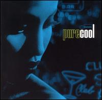 Pure Cool - Various Artists