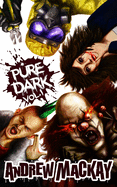Pure Dark Vol 1: The Ultimate Horror Endurance Test