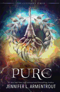 Pure: The Second Covenant Novel