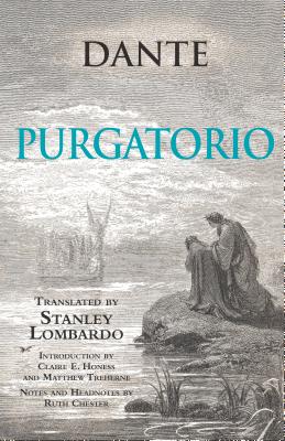 Purgatorio - Dante Alighieri, and Lombardo, Stanley (Translated by), and Honess, Claire (Introduction by)