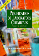 Purification of Laboratory Chemicals - Armarego, W L, and Perrin, D D