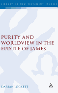 Purity and Worldview in the Epistle of James