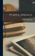 Purple Springs