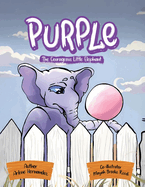 Purple The Courageous Little Elephant