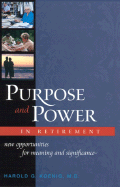Purpose and Power in Retirement