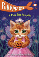 Purrmaids #11: A Purr-Fect Pumpkin