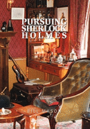 Pursuing Sherlock Holmes
