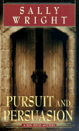 Pursuit and Persuasion: A Ben Reese Mystery