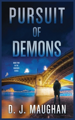 Pursuit of Demons: A captivating detective story - Maughan, D J