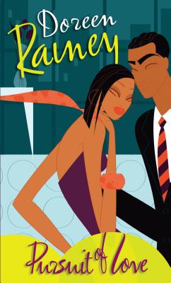 Pursuit of Love - Rainey, Doreen