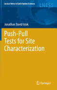 Push-pull Tests for Site Characterization