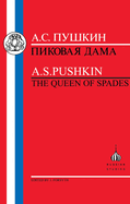 Pushkin: Queen of Spades
