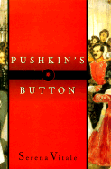Pushkin's Button