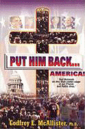 Put Him Back... America!