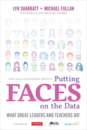 Putting Faces on the Data: What Great Leaders and Teachers Do!