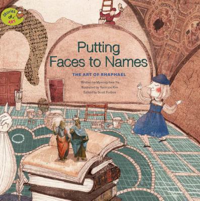 Putting Faces to Names: The Art of Raphael - Yu, Myeong-Hwa