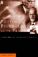 Putting Psychology in Its Place, 3rd Edition: Critical Historical Perspectives