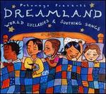 Putumayo Kids Presents: Dreamland - World Lullabies - Various Artists
