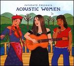 Putumayo Presents Acoustic Women