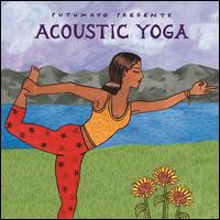 Putumayo Presents: Acoustic Yoga - Various Artists