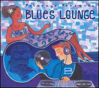 Putumayo Presents: Blues Lounge - Various Artists