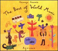 Putumayo Presents the Best of World, Vol. 4: African - Various Artists