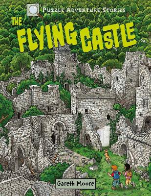 Puzzle Adventure Stories: The Flying Castle - Moore, Gareth, Dr.