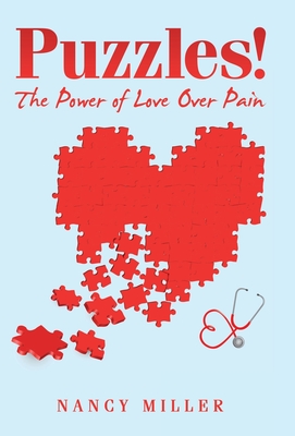 Puzzles!: The Power of Love over Pain - Miller, Nancy