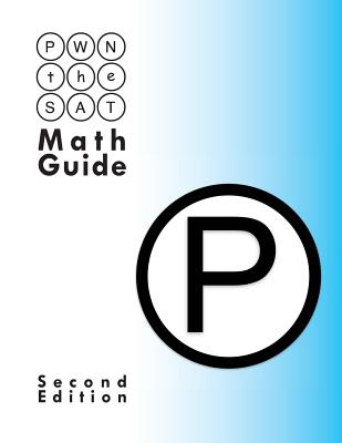 Pwn the SAT: Math Guide - McClenathan, Mike